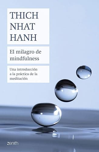 Libro 'El Milagro de Mindfulness' — Thich Nhat Hanh